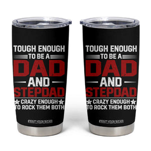 Bonus Dad Tumbler Cup Dad And Stepdad Fathers Day TS10 Black Print Your Wear