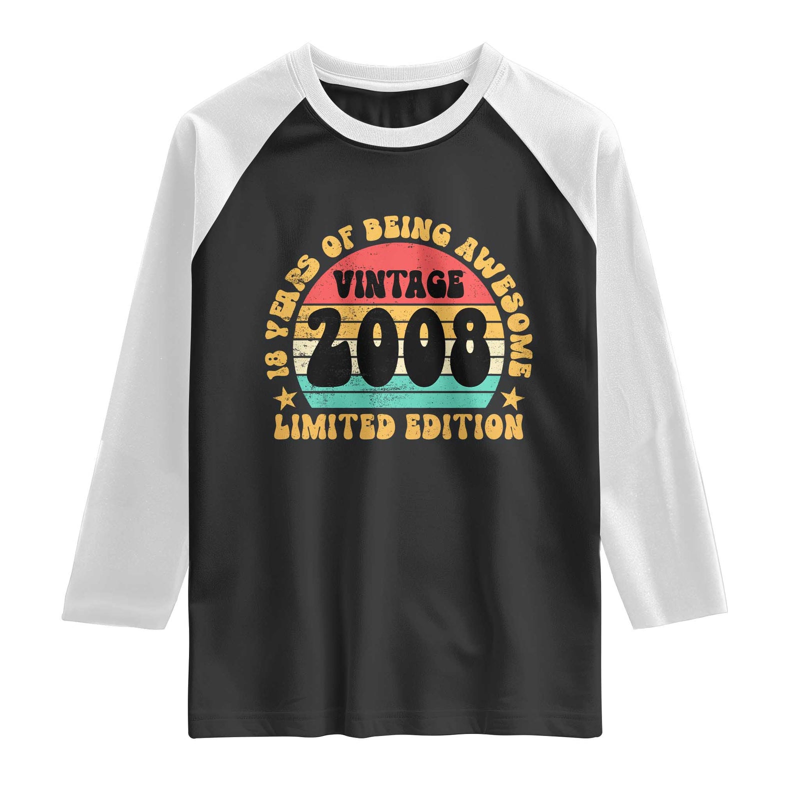 18th Birthday Raglan Shirt Vintage 18yr 2008 Limited Edition 18 Year Old Gift TS10 Black White Print Your Wear