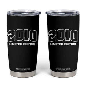 Vintage 2010 Limited Edition Tumbler Cup 16 Year Old Gift Retro Varsity 16th Birthday TS10 Black Print Your Wear