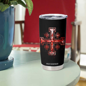 Crusader Jerusalem Cross Catholic Tumbler Cup Gothic Christian Dark Faith Grunge Blood Splatter TS10 Print Your Wear