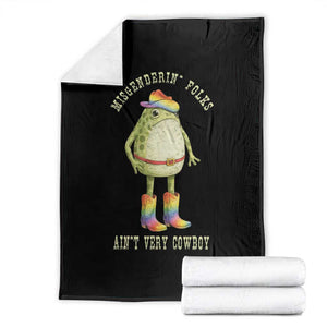 Funny Frog LGBTQ Throw Blanket Misgenderin Folks Aint Very Cowboy Pride Rainbow TS10 Black Print Your Wear