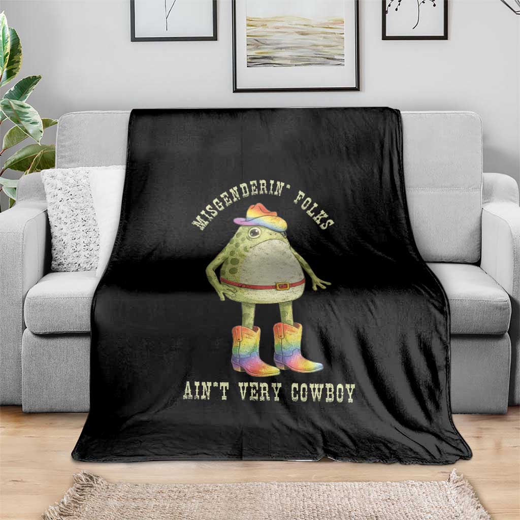 Funny Frog LGBTQ Throw Blanket Misgenderin Folks Aint Very Cowboy Pride Rainbow TS10 Print Your Wear