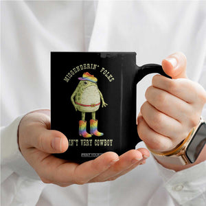Funny Frog LGBTQ Coffee Mug Misgenderin Folks Aint Very Cowboy Pride Rainbow TS10 Print Your Wear