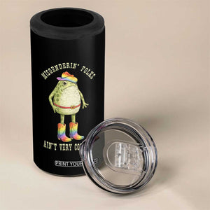 Funny Frog LGBTQ 4 in 1 Can Cooler Tumbler Misgenderin Folks Aint Very Cowboy Pride Rainbow TS10 Print Your Wear