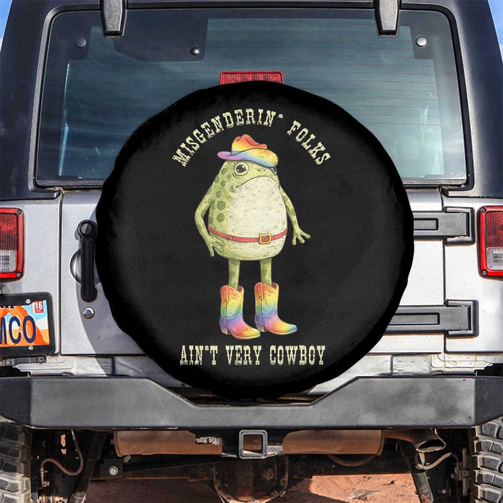 Funny Frog LGBTQ Spare Tire Cover Misgenderin Folks Aint Very Cowboy Pride Rainbow TS10 No hole Black Print Your Wear