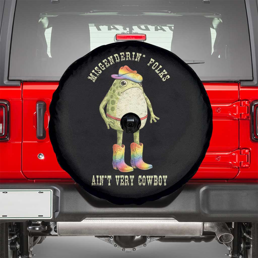Funny Frog LGBTQ Spare Tire Cover Misgenderin Folks Aint Very Cowboy Pride Rainbow TS10 Black Print Your Wear
