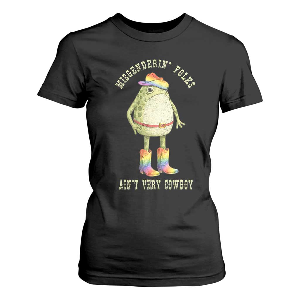 Funny Frog LGBTQ T Shirt For Women Misgenderin Folks Aint Very Cowboy Pride Rainbow TS10 Black Print Your Wear