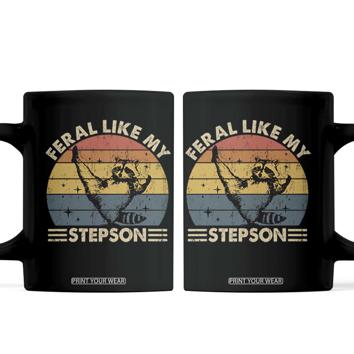 Bonus Dad Coffee Mug Retro Feral Raccoon Stepdad Gifts From Bonus Son Stepson TS10 Black Print Your Wear
