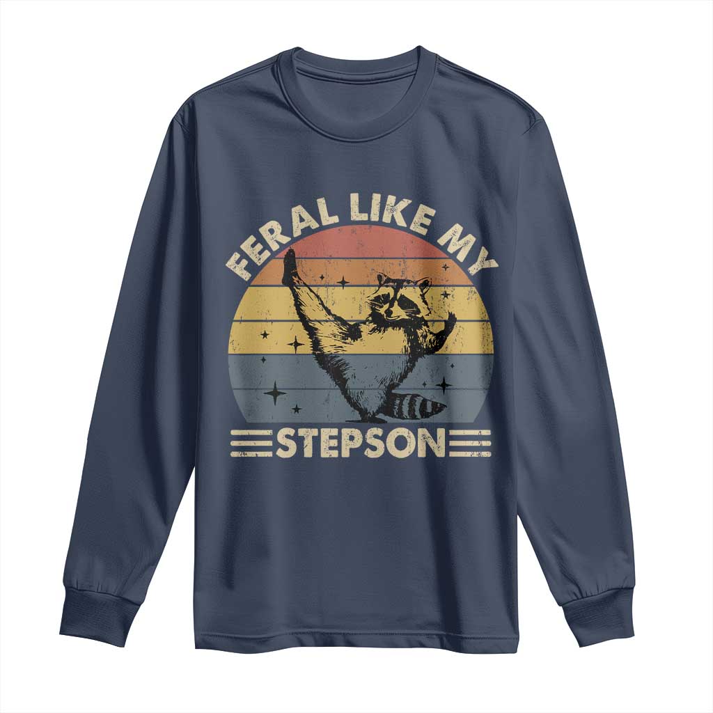 Bonus Dad Long Sleeve Shirt Retro Feral Raccoon Stepdad Gifts From Bonus Son Stepson TS10 Navy Print Your Wear