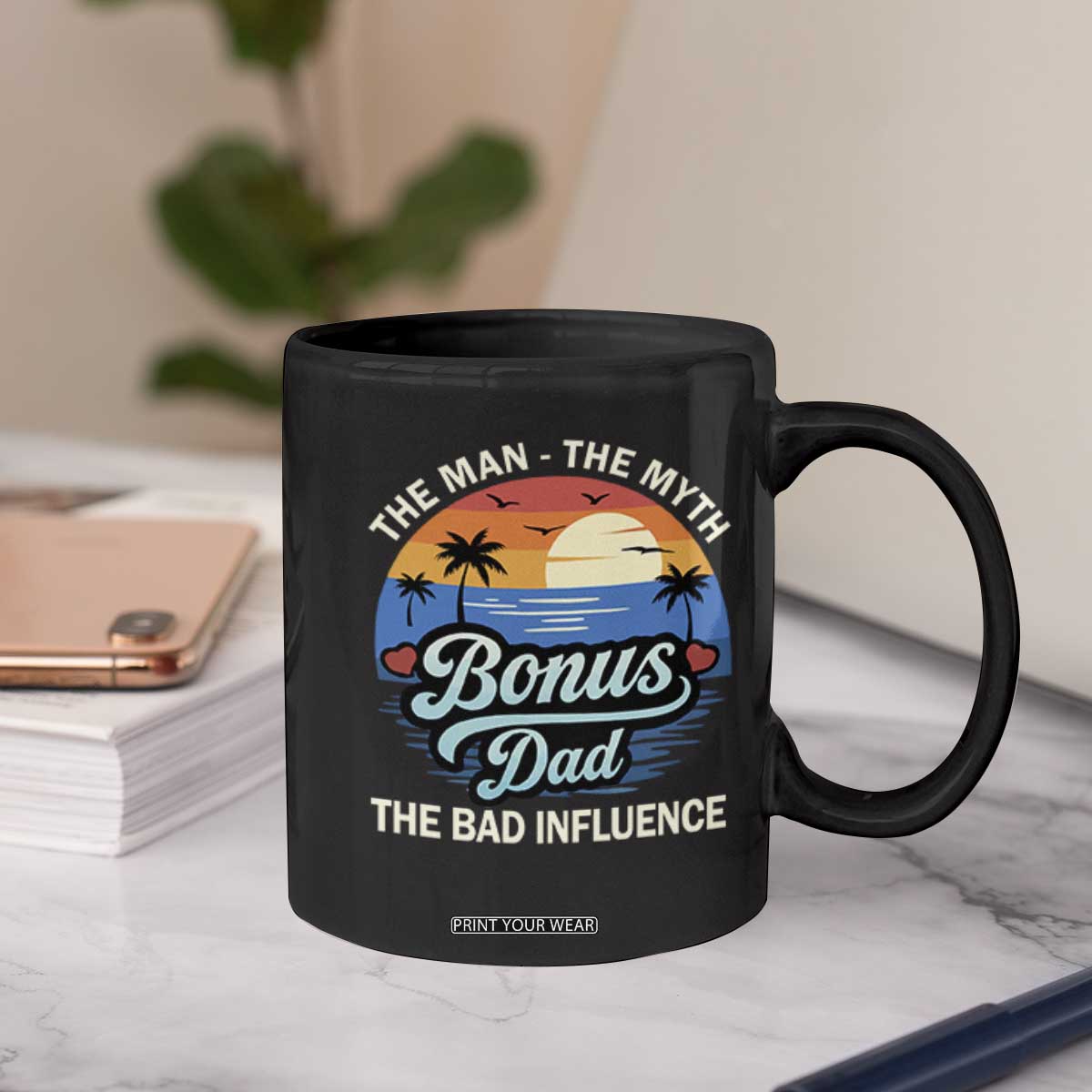 Bonus Dad Coffee Mug The Man Myth Bad Influence Step Dad Fathers Day Gift TS10 Print Your Wear