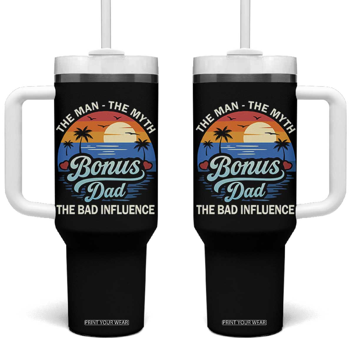 Bonus Dad Tumbler With Handle The Man Myth Bad Influence Step Dad Fathers Day Gift TS10 One Size: 40 oz Black Print Your Wear