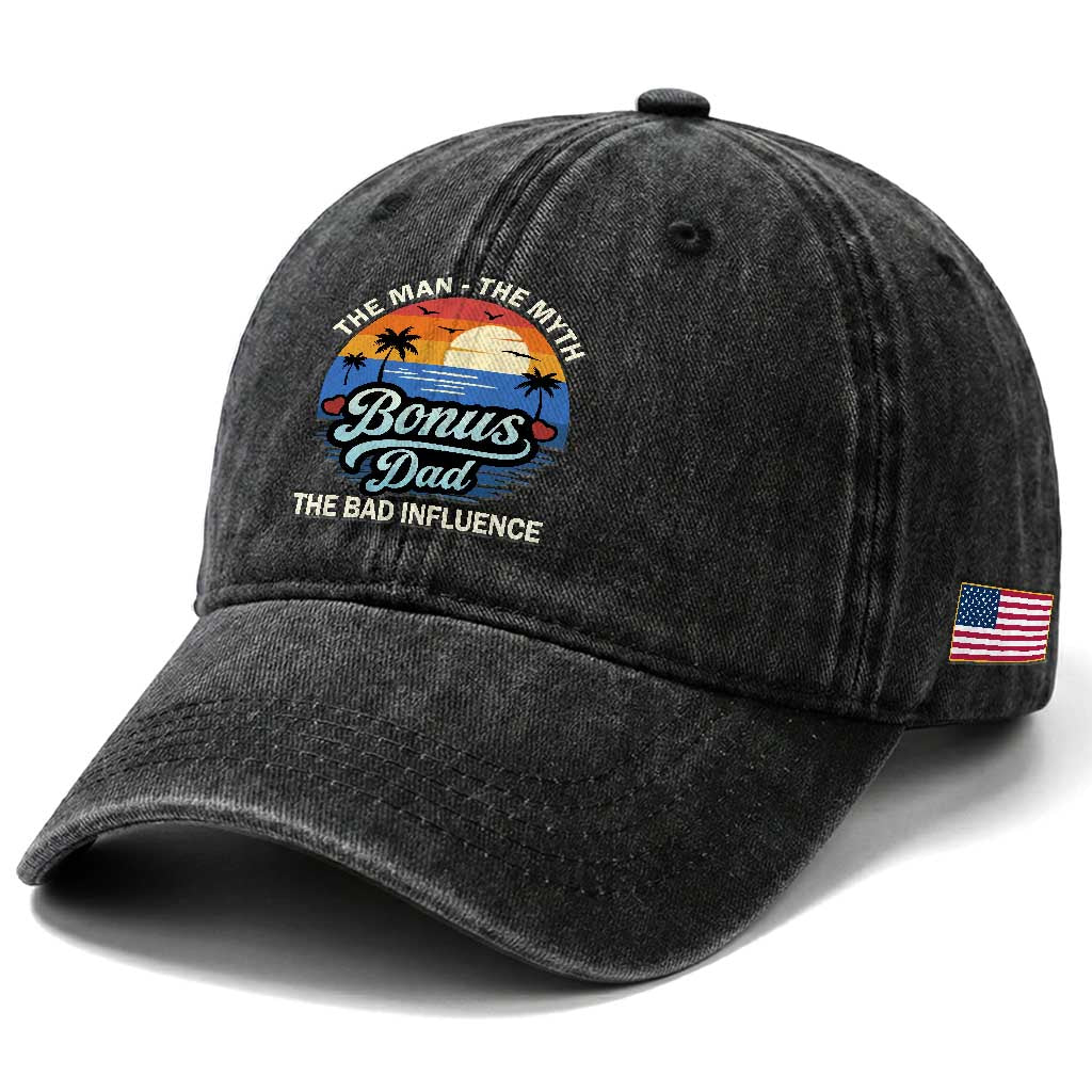 Bonus Dad Washed Cotton Baseball Cap The Man Myth Bad Influence Step Dad Fathers Day Gift TS10 Print Your Wear
