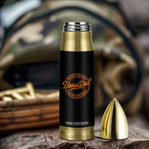 Bonus Dad Bullet Tumbler Vintage The Man Myth Bad Influence Funny Step Dad TS10 Print Your Wear