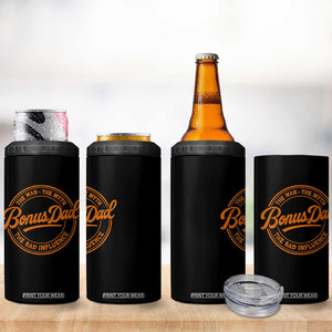 Bonus Dad 4 in 1 Can Cooler Tumbler Vintage The Man Myth Bad Influence Funny Step Dad TS10 Print Your Wear