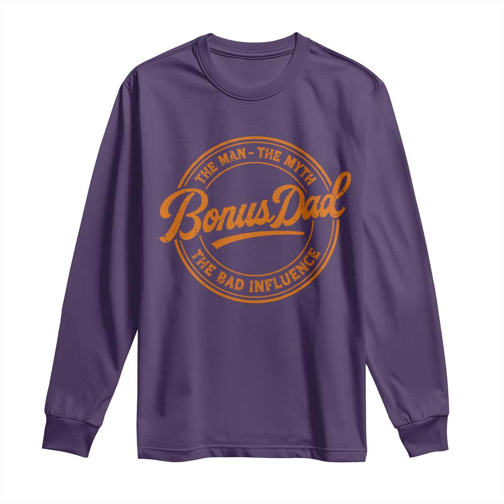 Bonus Dad Long Sleeve Shirt Vintage The Man Myth Bad Influence Funny Step Dad TS10 Purple Print Your Wear