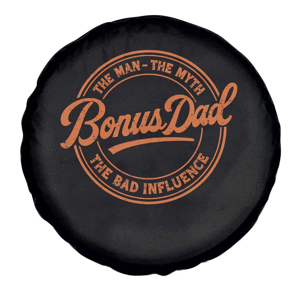 Bonus Dad Spare Tire Cover Vintage The Man Myth Bad Influence Funny Step Dad TS10 Print Your Wear