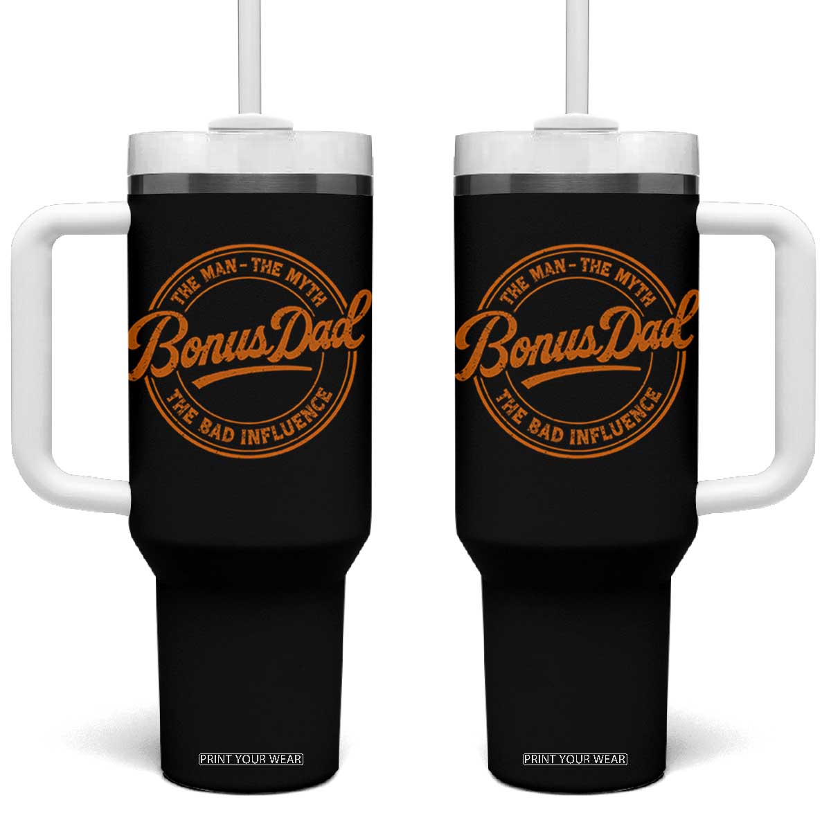 Bonus Dad Tumbler With Handle Vintage The Man Myth Bad Influence Funny Step Dad TS10 One Size: 40 oz Black Print Your Wear