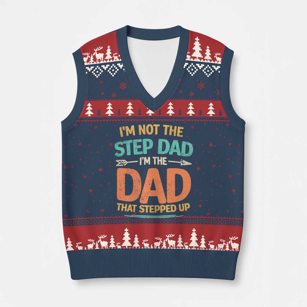 Bonus Dad V-Neck Knit Sweater Vest Not The Step Dad Im The Dad That Stepped Up TS10 Navy Red Print Your Wear