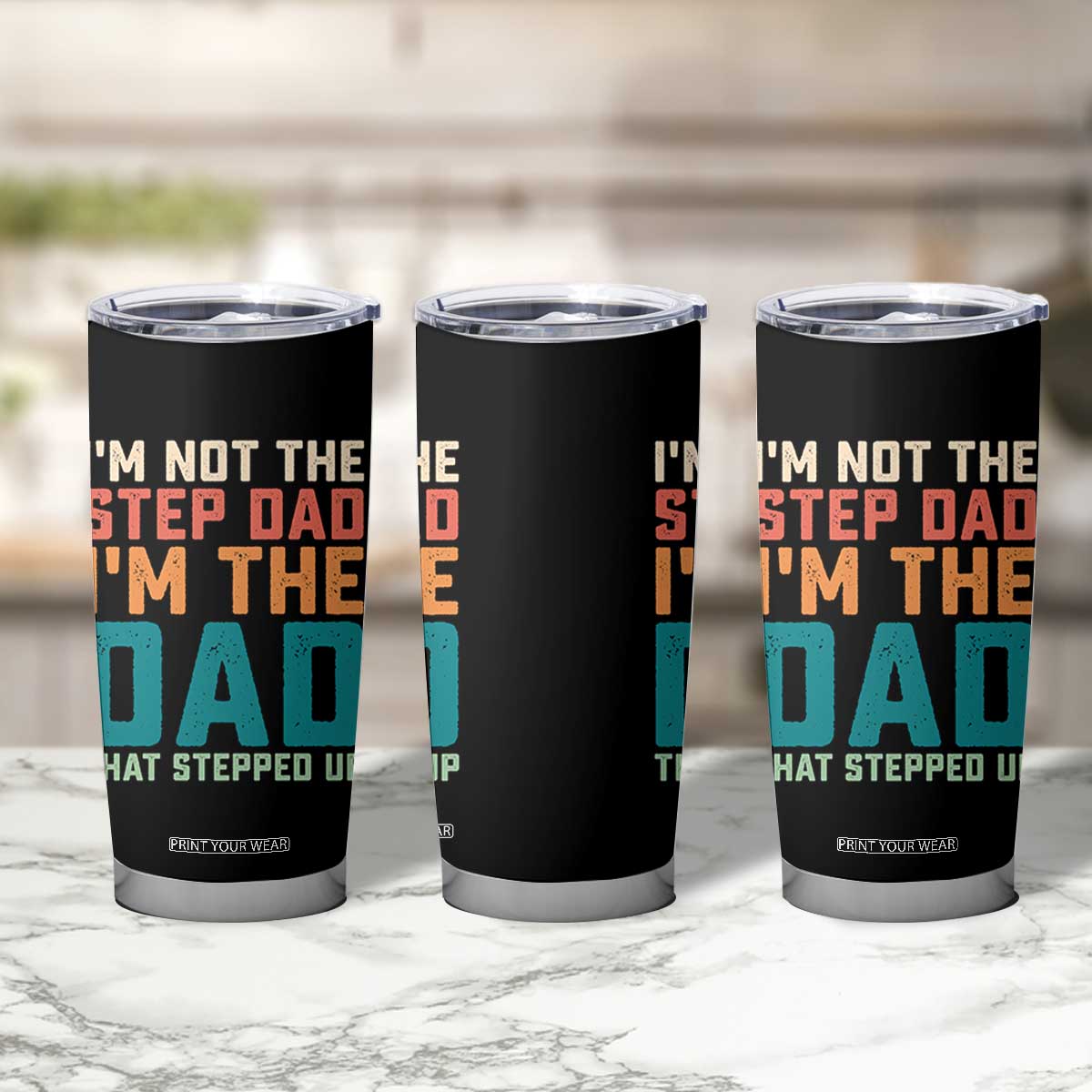 Funny Bonus Dad Tumbler Cup Retro Not The Step Dad Im The Dad That Stepped Up TS10 Print Your Wear