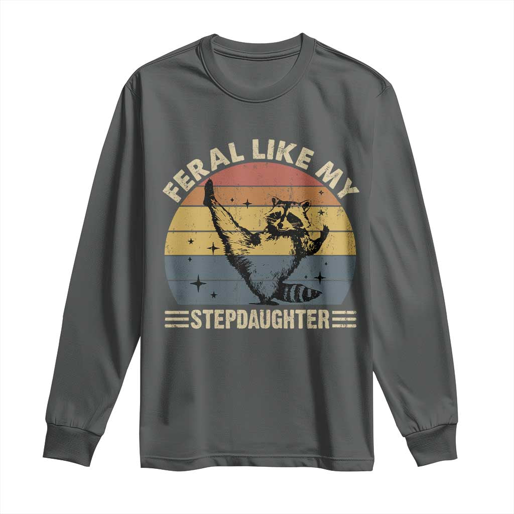 Bonus Dad Long Sleeve Shirt Retro Feral Raccoon Stepdad Gifts From Bonus Daughter Stepdaughter TS10 Dark Heather Print Your Wear