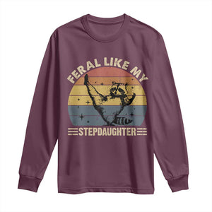 Bonus Dad Long Sleeve Shirt Retro Feral Raccoon Stepdad Gifts From Bonus Daughter Stepdaughter TS10 Maroon Print Your Wear