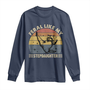 Bonus Dad Long Sleeve Shirt Retro Feral Raccoon Stepdad Gifts From Bonus Daughter Stepdaughter TS10 Navy Print Your Wear