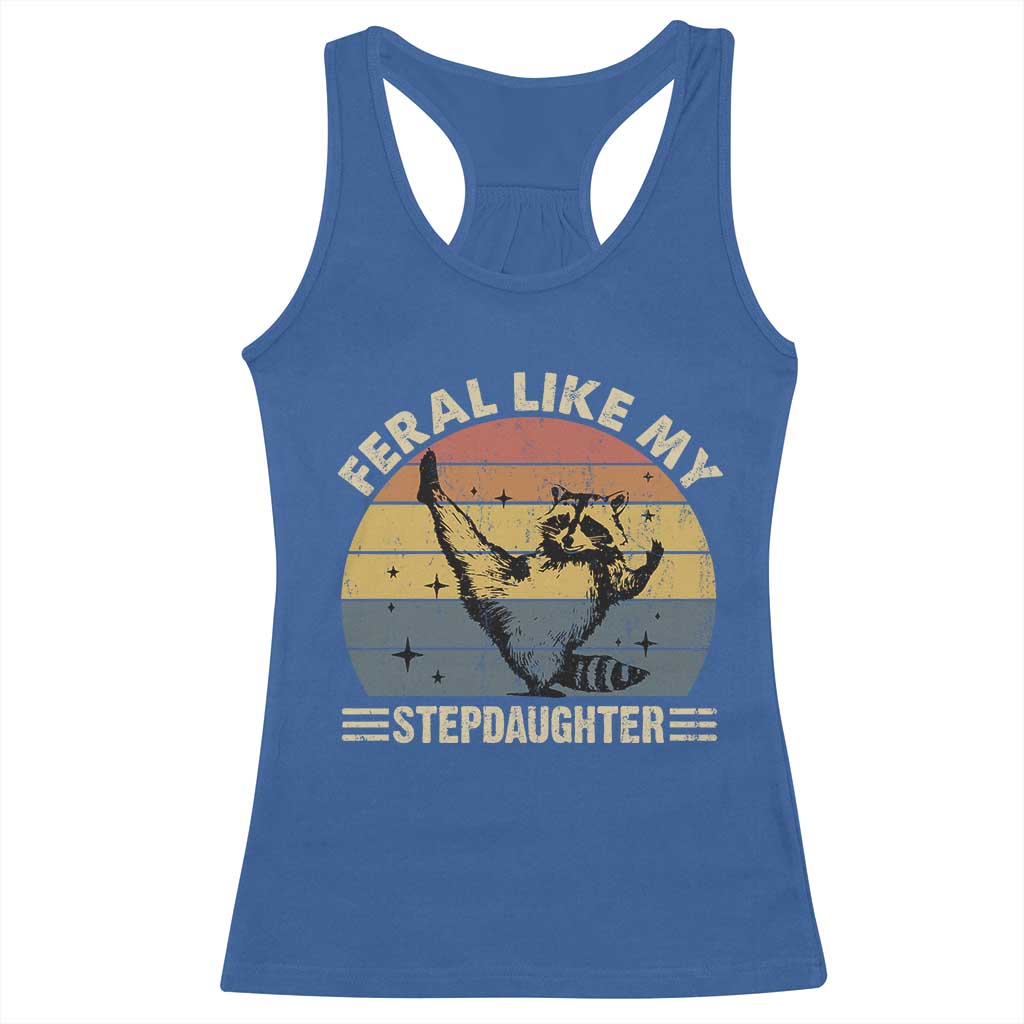 Bonus Dad Racerback Tank Top Retro Feral Raccoon Stepdad Gifts From Bonus Daughter Stepdaughter TS10 Royal Blue Print Your Wear