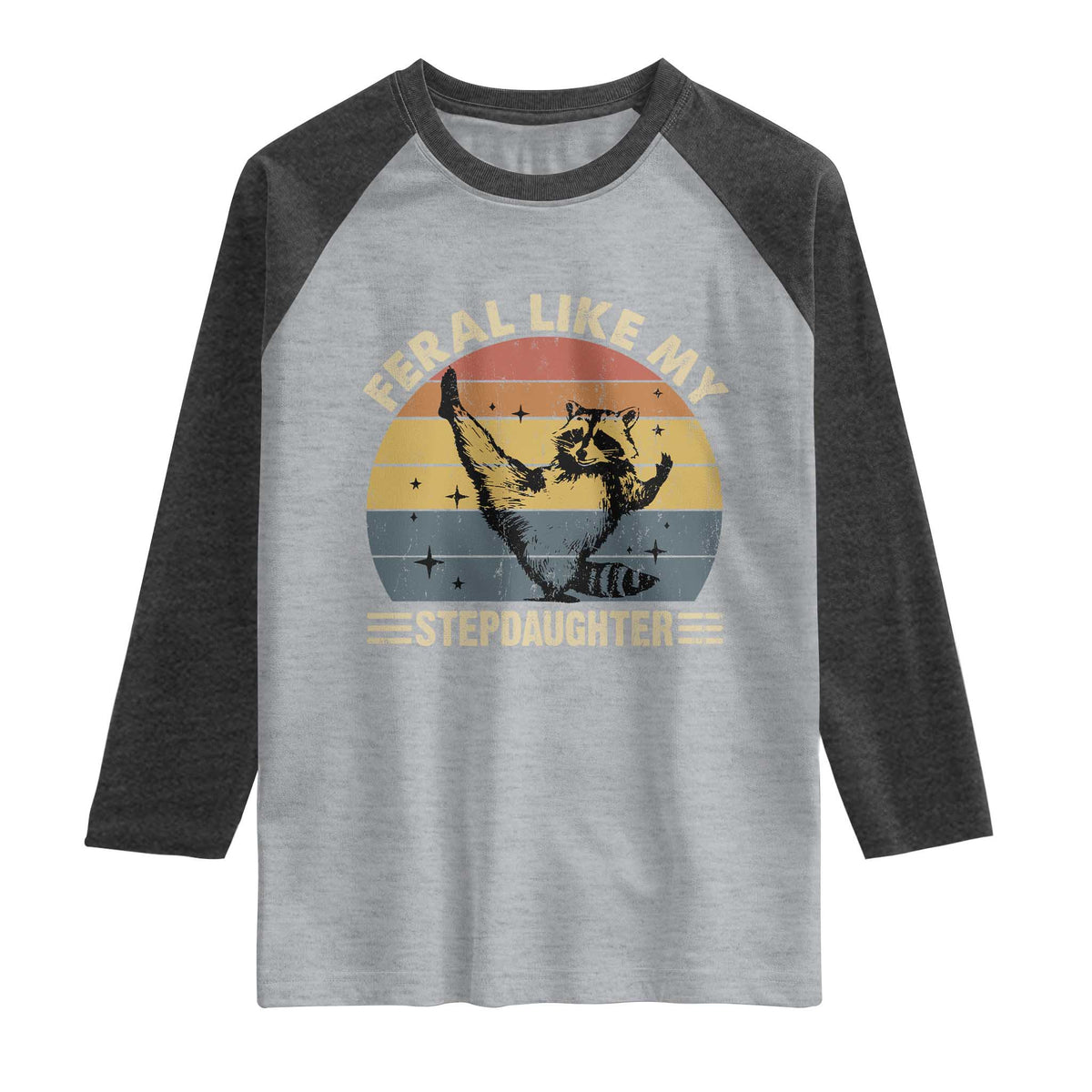 Bonus Dad Raglan Shirt Retro Feral Raccoon Stepdad Gifts From Bonus Daughter Stepdaughter TS10 Heather Gray Heather Charcoal Print Your Wear