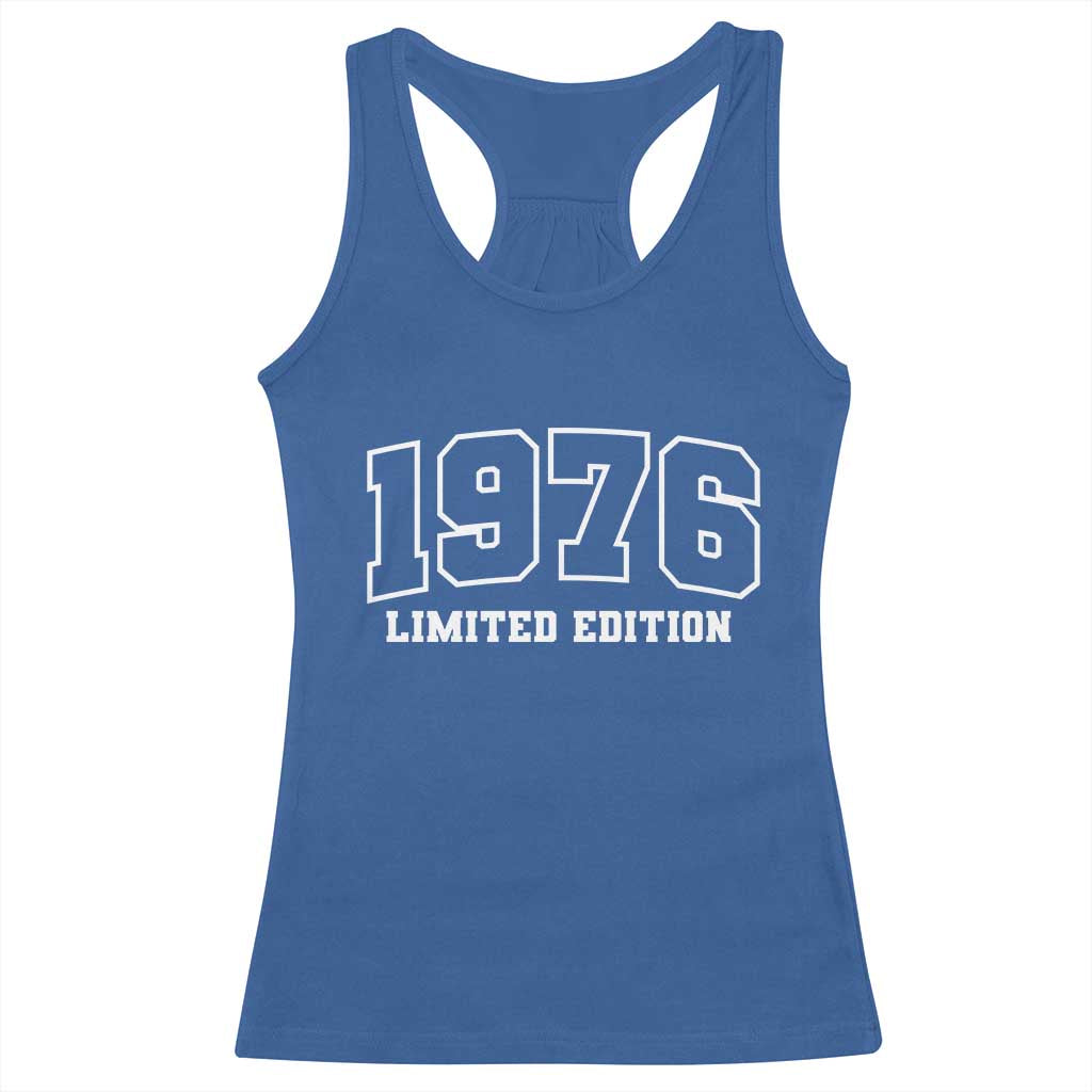 Vintage 1976 Limited Edition Racerback Tank Top 50 Year Old Gift Retro Varsity 50th Birthday TS10 Royal Blue Print Your Wear