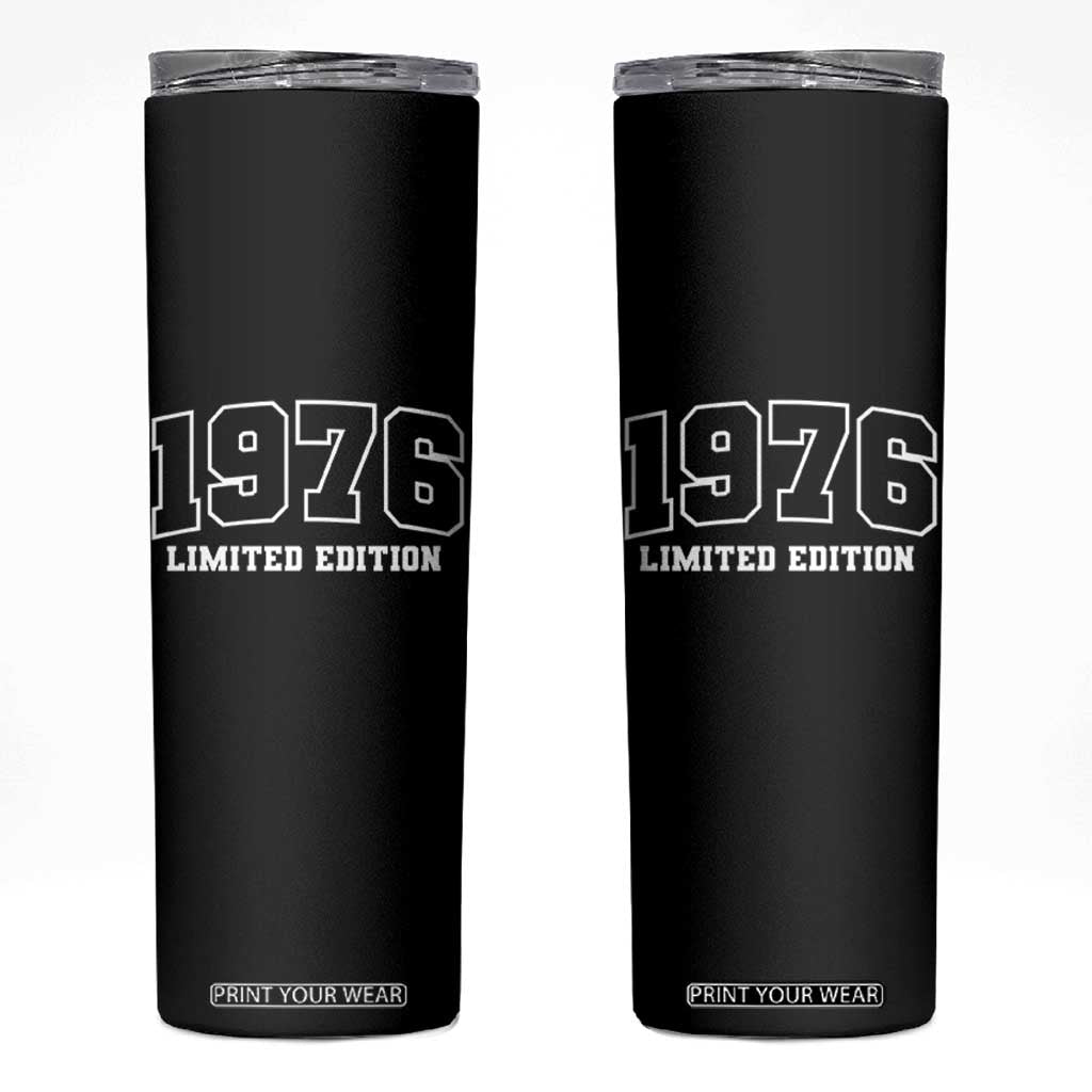 Vintage 1976 Limited Edition Skinny Tumbler 50 Year Old Gift Retro Varsity 50th Birthday TS10 Black Print Your Wear