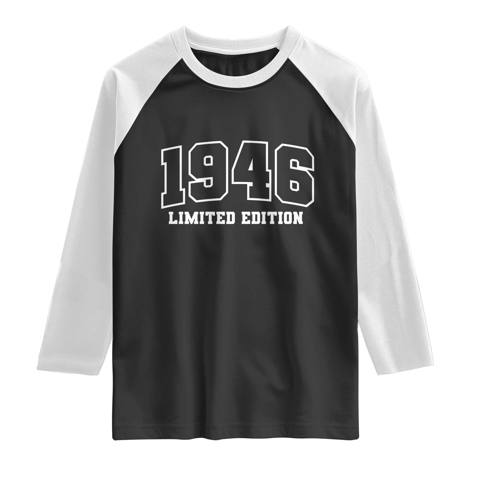 Vintage 1946 Limited Edition Raglan Shirt 80 Year Old Gift Retro Varsity 80th Birthday TS10 Black White Print Your Wear
