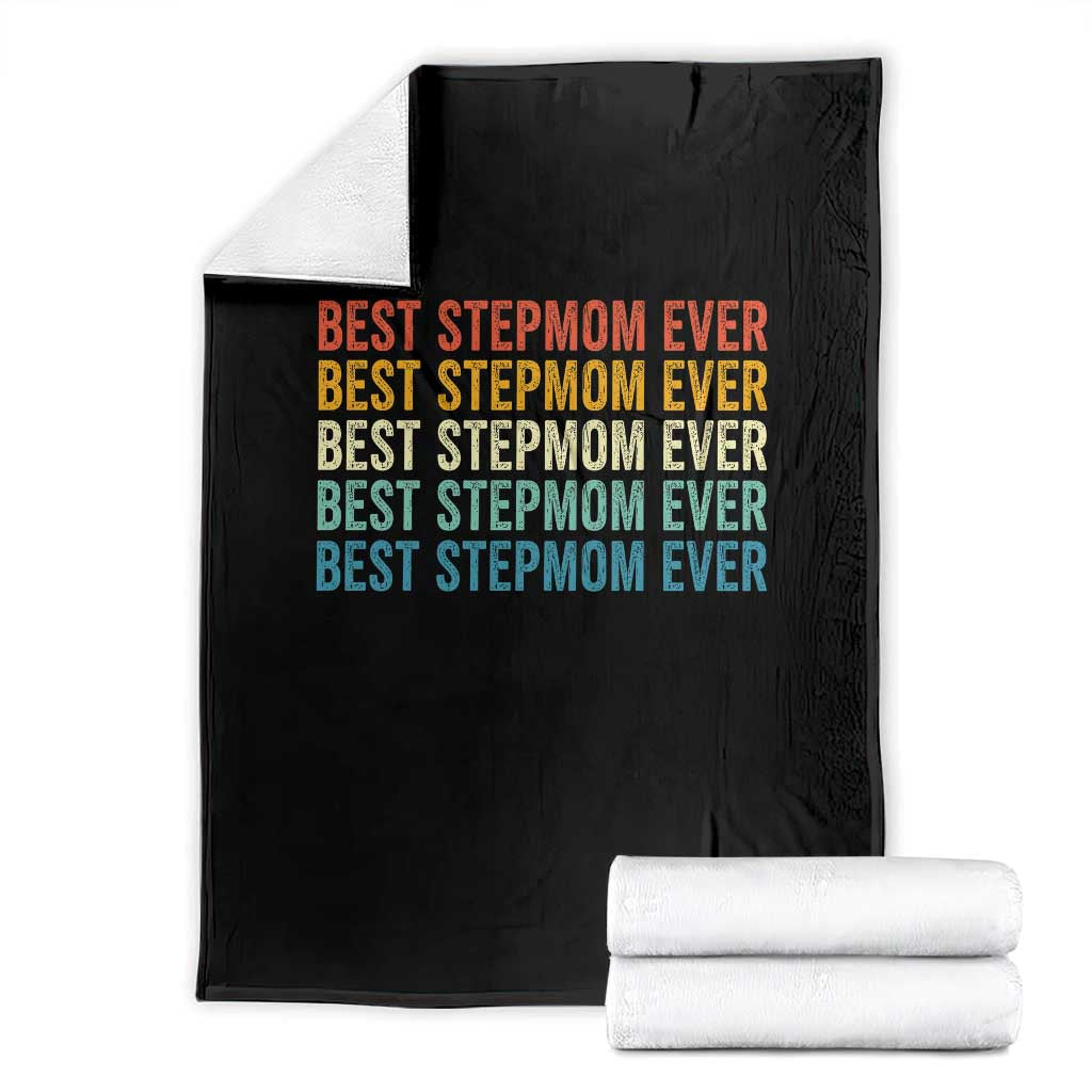 Best Stepmom Ever Throw Blanket Funny Retro StepMom Bonus Mom TS10 Black Print Your Wear