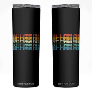 Best Stepmom Ever Skinny Tumbler Funny Retro StepMom Bonus Mom TS10 Black Print Your Wear
