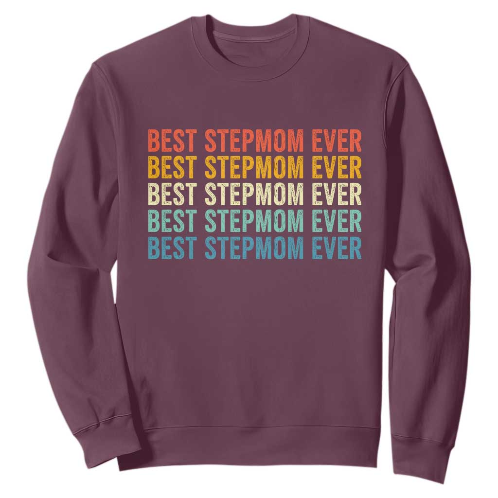 Best Stepmom Ever Sweatshirt Funny Retro StepMom Bonus Mom TS10 Maroon Print Your Wear