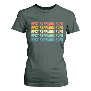 Best Stepmom Ever T Shirt For Women Funny Retro StepMom Bonus Mom TS10 Dark Forest Green Print Your Wear