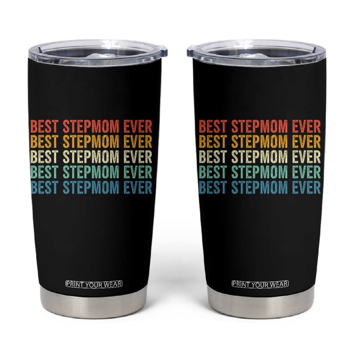 Best Stepmom Ever Tumbler Cup Funny Retro StepMom Bonus Mom TS10 Black Print Your Wear
