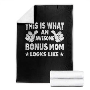 Funny Stepmom Throw Blanket This Is What An Awesome Bonus Mom Looks Like TS10 Black Print Your Wear