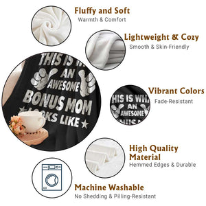 Funny Stepmom Throw Blanket This Is What An Awesome Bonus Mom Looks Like TS10 Print Your Wear