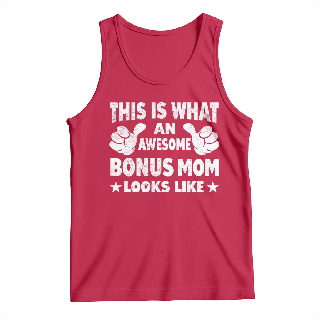 Funny Stepmom Tank Top This Is What An Awesome Bonus Mom Looks Like TS10 Red Print Your Wear
