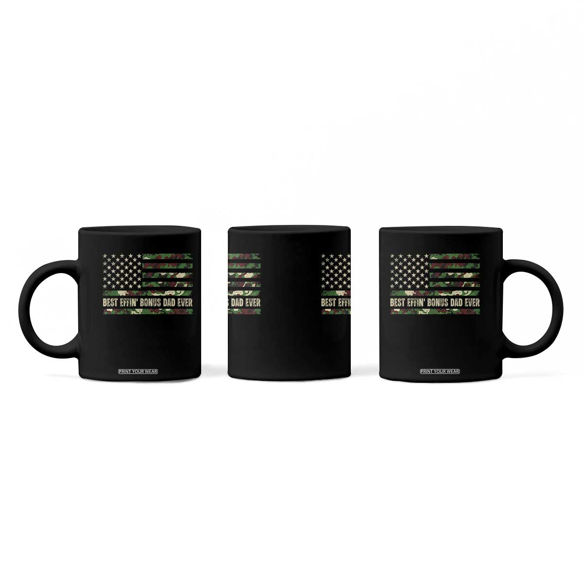 Best Effin Bonus Dad Ever Coffee Mug Funny Step Dad Camo American Flag TS10 Print Your Wear