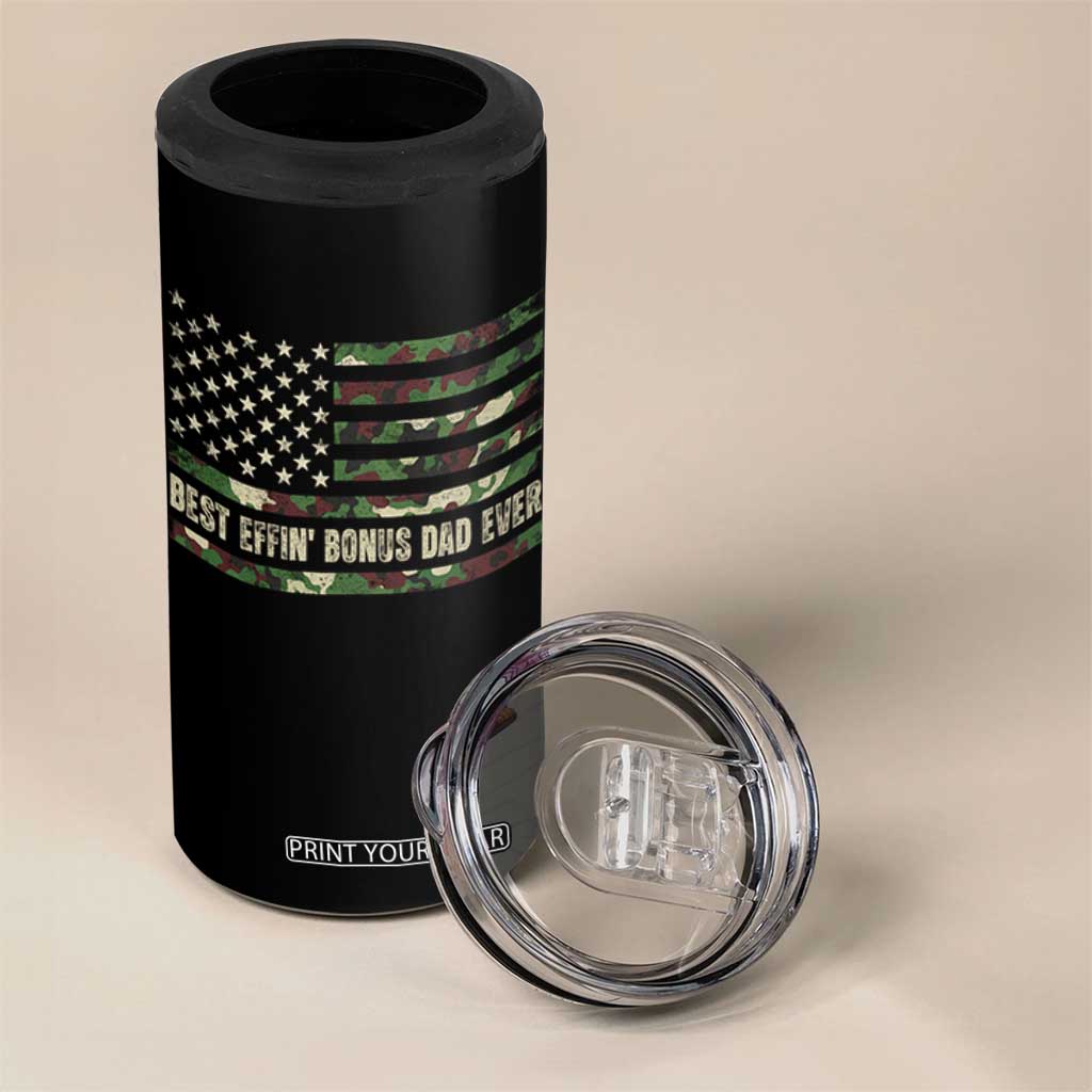 Best Effin Bonus Dad Ever 4 in 1 Can Cooler Tumbler Funny Step Dad Camo American Flag TS10 Print Your Wear