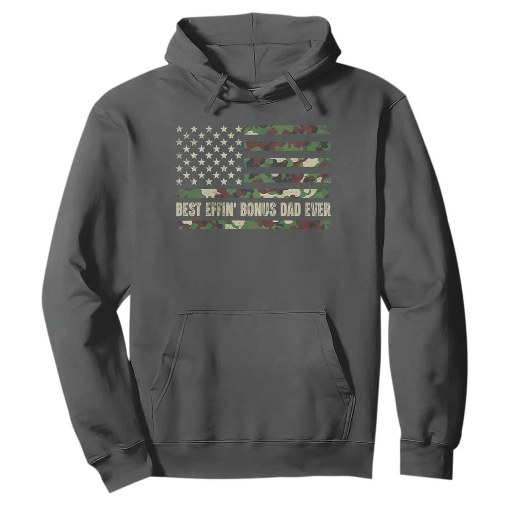 Best Effin Bonus Dad Ever Hoodie Funny Step Dad Camo American Flag TS10 Dark Heather Print Your Wear