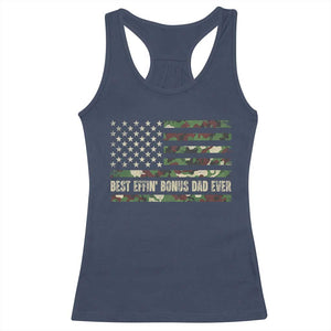 Best Effin Bonus Dad Ever Racerback Tank Top Funny Step Dad Camo American Flag TS10 Navy Print Your Wear
