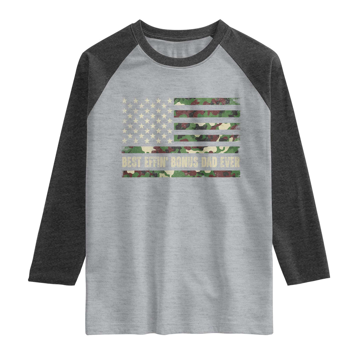Best Effin Bonus Dad Ever Raglan Shirt Funny Step Dad Camo American Flag TS10 Heather Gray Heather Charcoal Print Your Wear