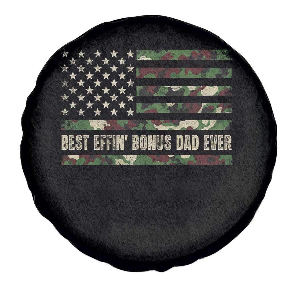 Best Effin Bonus Dad Ever Spare Tire Cover Funny Step Dad Camo American Flag TS10 Print Your Wear
