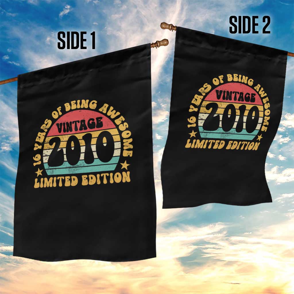 16th Birthday Garden Flag Vintage 16yr 2010 Limited Edition 16 Year Old Gift TS10 Print Your Wear