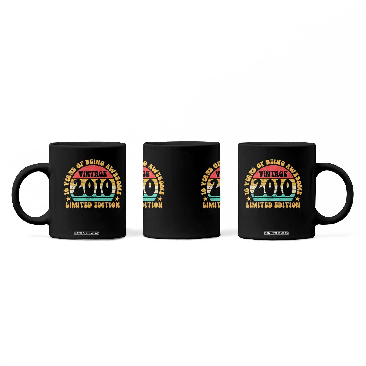 16th Birthday Coffee Mug Vintage 16yr 2010 Limited Edition 16 Year Old Gift TS10 Print Your Wear