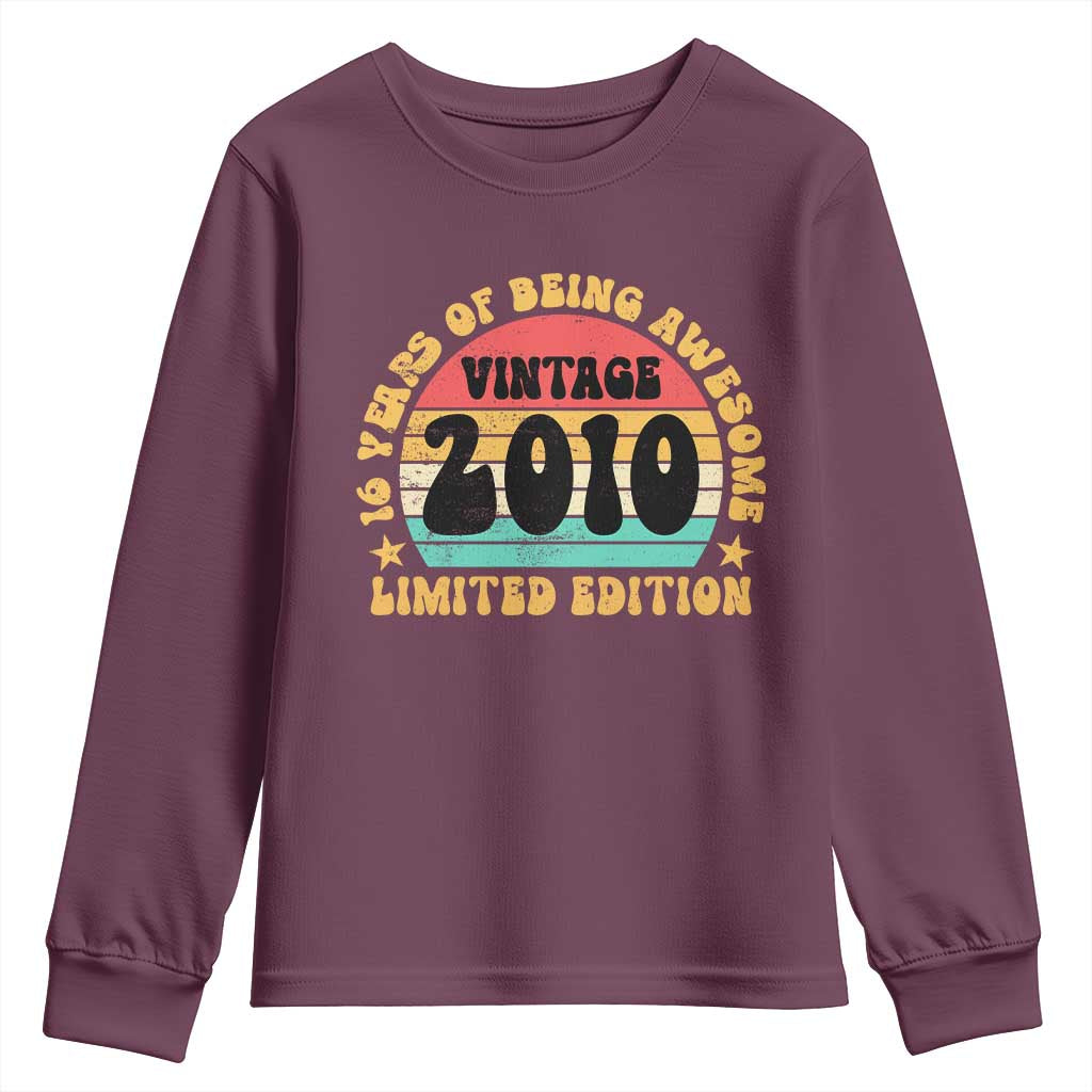 16th Birthday Youth Sweatshirt Vintage 16yr 2010 Limited Edition 16 Year Old Gift TS10 Maroon Print Your Wear