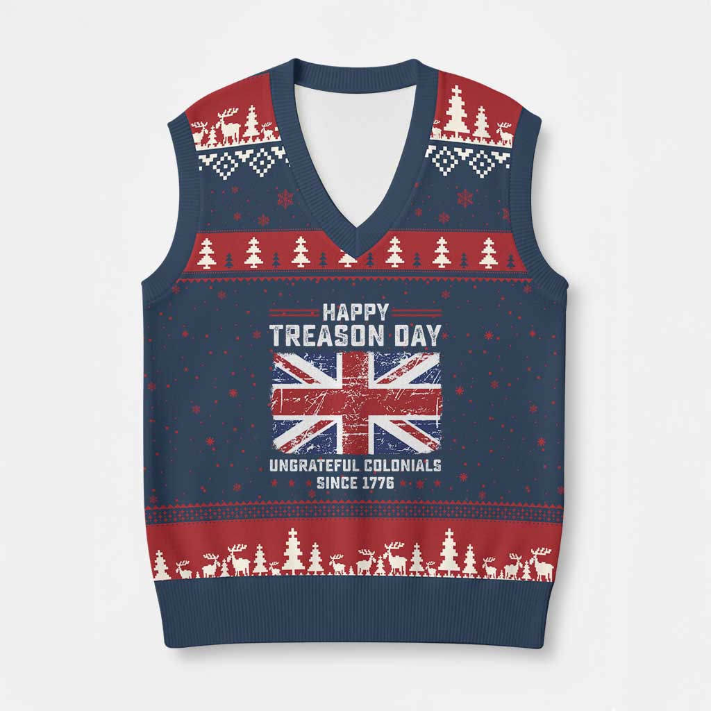 Happy Treason Day Ungrateful Colonials V-Neck Knit Sweater Vest Funny 4th of July British Flag TS10 Navy Red Print Your Wear