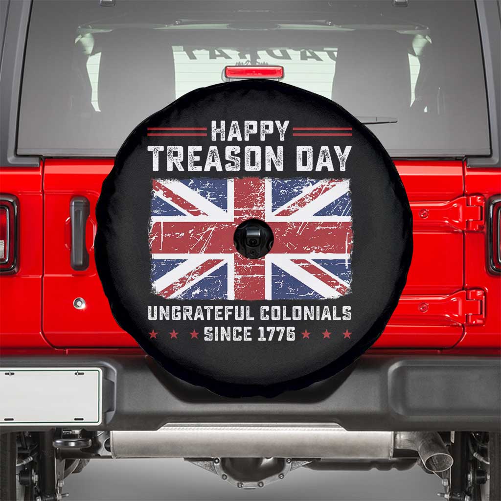 Happy Treason Day Ungrateful Colonials Spare Tire Cover Funny 4th of July British Flag